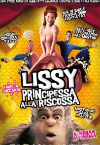 Lissy - Principessa alla riscossa (2007)