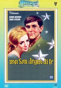 Non son degno di te (1965)