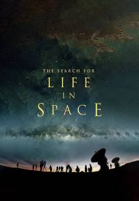 The Search for Life in Space (2016)