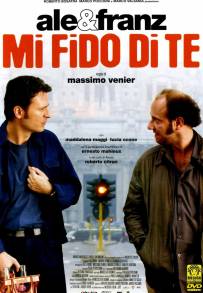 Mi fido di te (2007)