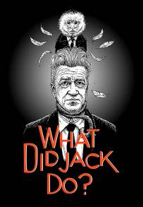 WHAT DID JACK DO? [CORTO] (2017)