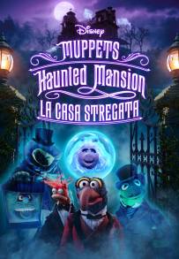 Muppets Haunted Mansion: La casa stregata (2021)