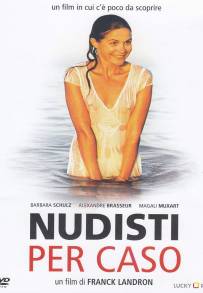 Nudisti per caso (2004)