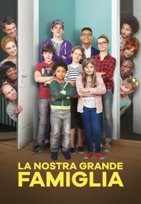 La nostra grande famiglia (2016)