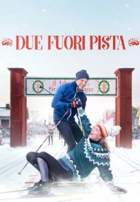 Due fuori pista (2022)