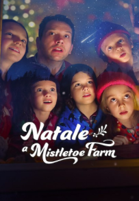 Natale a Mistletoe Farm (2022)