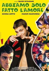 Abbiamo solo fatto l'amore (1998)