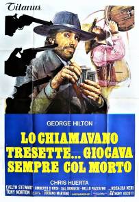 Lo chiamavano Tresette... giocava sempre col morto (1973)