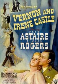 La vita di Vernon e Irene Castle (1939)