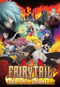 Fairy Tail Movie 1 - Priestess of the Phoenix (2012)