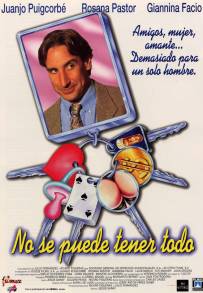 No se puede tener todo (1997)