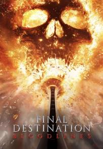 Final Destination: Bloodlines streaming