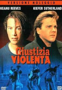 Giustizia violenta streaming