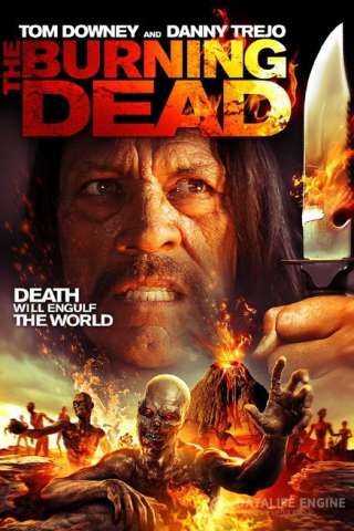 The Burning Dead [HD] (2015)