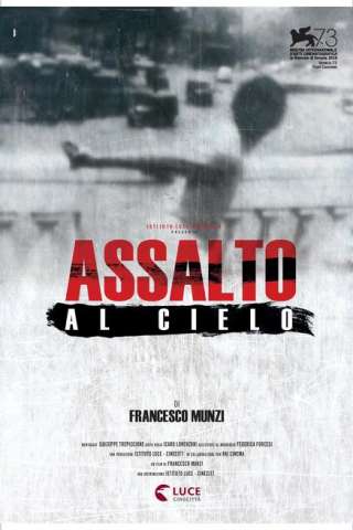 Assalto al cielo [HD] (2016)