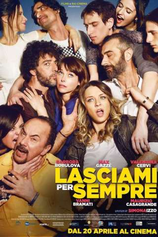 Lasciami per sempre [HD] (2017)