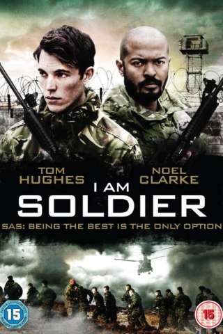 I Am Soldier [HD] (2013)