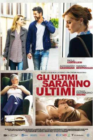 Gli ultimi saranno ultimi [HD] (2015)