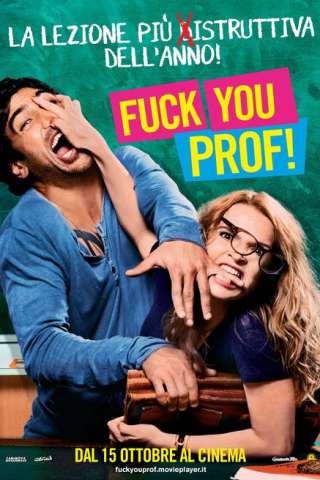 Fuck You, Prof! [HD] (2013)