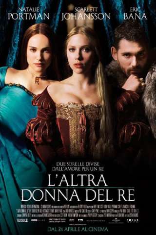 L'altra donna del re [HD] (2008)