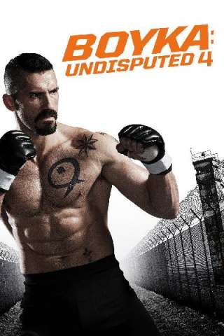 Undisputed 4 - Il ritorno di Boyka [HD] (2016)