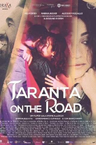 Taranta On the Road [HD] (2017)