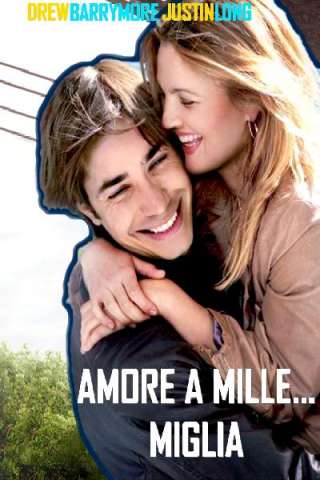 Amore a mille... miglia [HD] (2010)