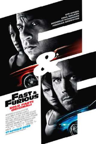 Fast &amp; furious - Solo parti originali [HD] (2009)