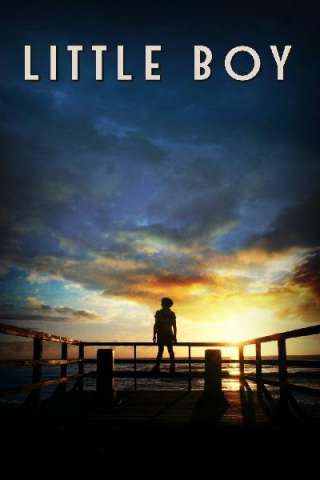 Little Boy [HD] (2015)