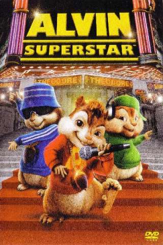 Alvin Superstar [HD] (2007)