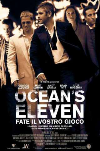 Ocean's Eleven - Fate il vostro gioco [HD] (2001)