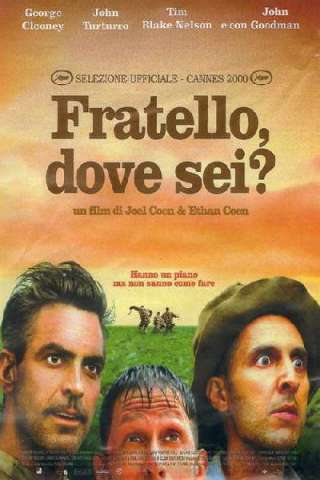 Fratello, dove sei? [HD] (2000)