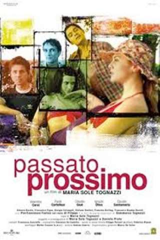 Passato prossimo [HD] (2003)