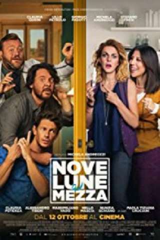 Nove lune e mezza [HD] (2017)