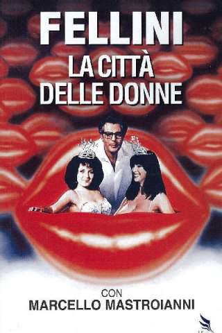 La città delle donne [HD] (1980)