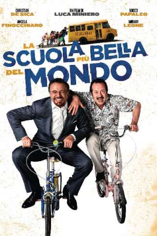 La scuola più bella del mondo [HD] (2014)