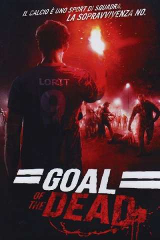 Goal of the Dead [HD] (2014)