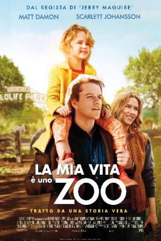 La mia vita è uno zoo [HD] (2011)