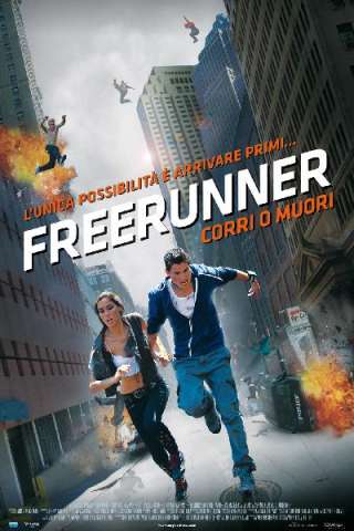 Freerunner - Corri o muori [HD] (2011)