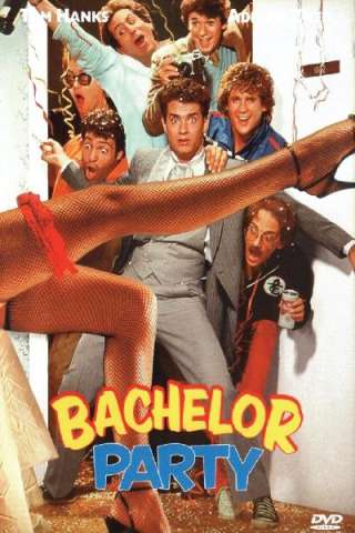 Bachelor Party - Addio al celibato [HD] (1984)