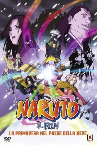 Naruto il film: La primavera nel paese della neve [HD] (2004)