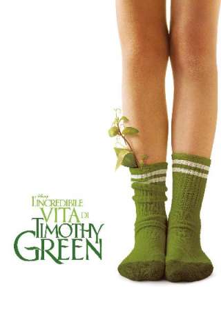 L'incredibile vita di Timothy Green [HD] (2012)