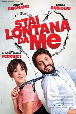 Stai lontana da me [HD] (2013)