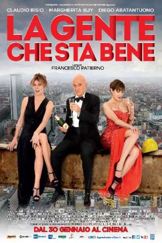 La gente che sta bene [HD] (2014)