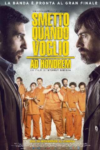 Smetto quando voglio: Ad honorem [HD] (2017)