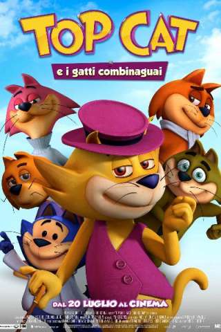 Top Cat e i gatti combinaguai [HD] (2015)