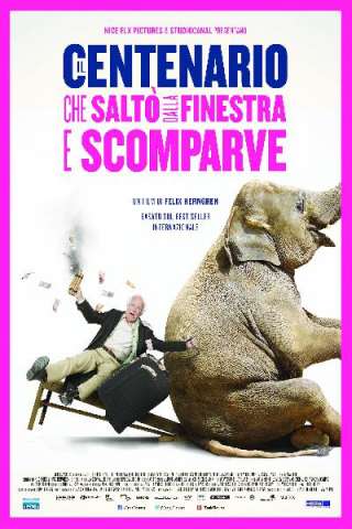 Il centenario che saltò dalla finestra e scomparve [HD] (2013)