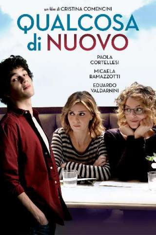 Qualcosa di nuovo [HD] (2016)