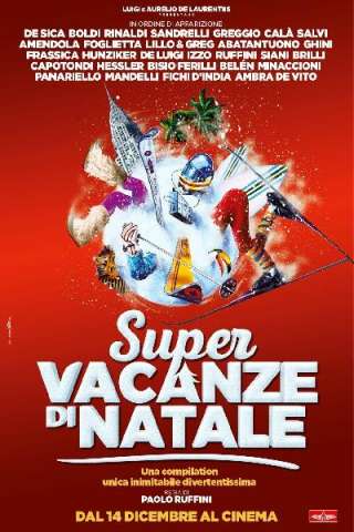 Super vacanze di Natale [HD] (2017)