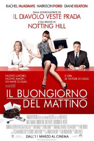 Il buongiorno del mattino [HD] (2010)